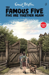 Five are Together again: the Famous Five (Book 21)